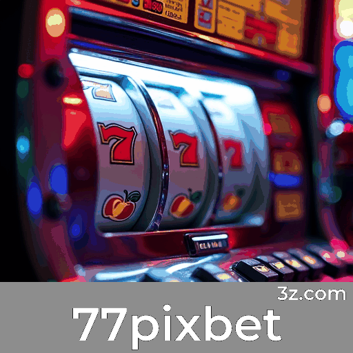 77pixbet: Plataforma de Bônus Generosos para Brasileiros